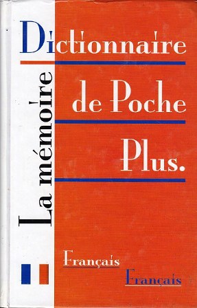 Librairie Bouarroudj - LA MEMOIRE DICTIONNAIRE DE POCHE PLUS FR-FR