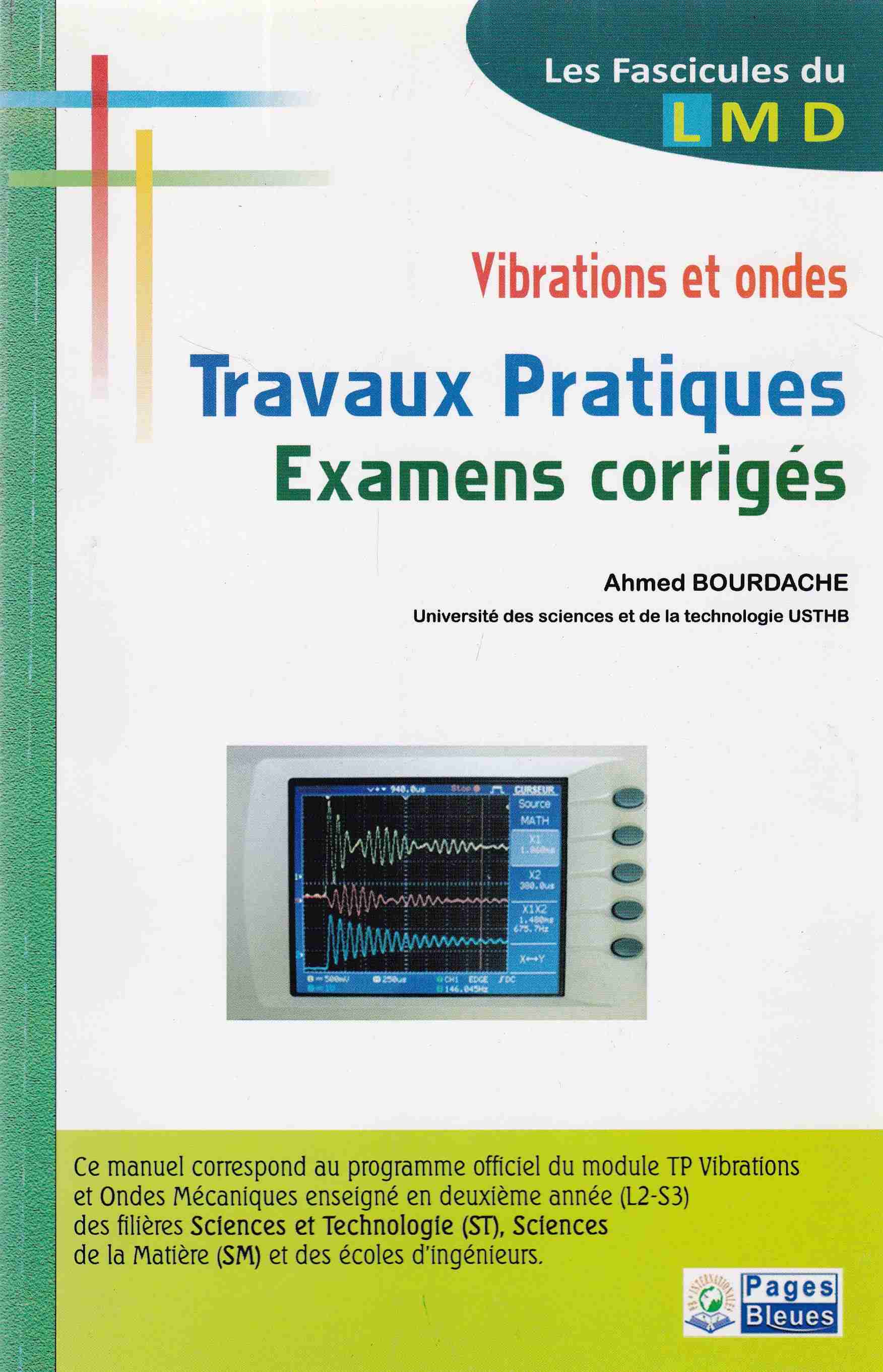 vibrations et ondes travaux pratiques examens corriges