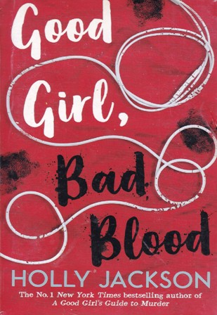 good girl bad blood