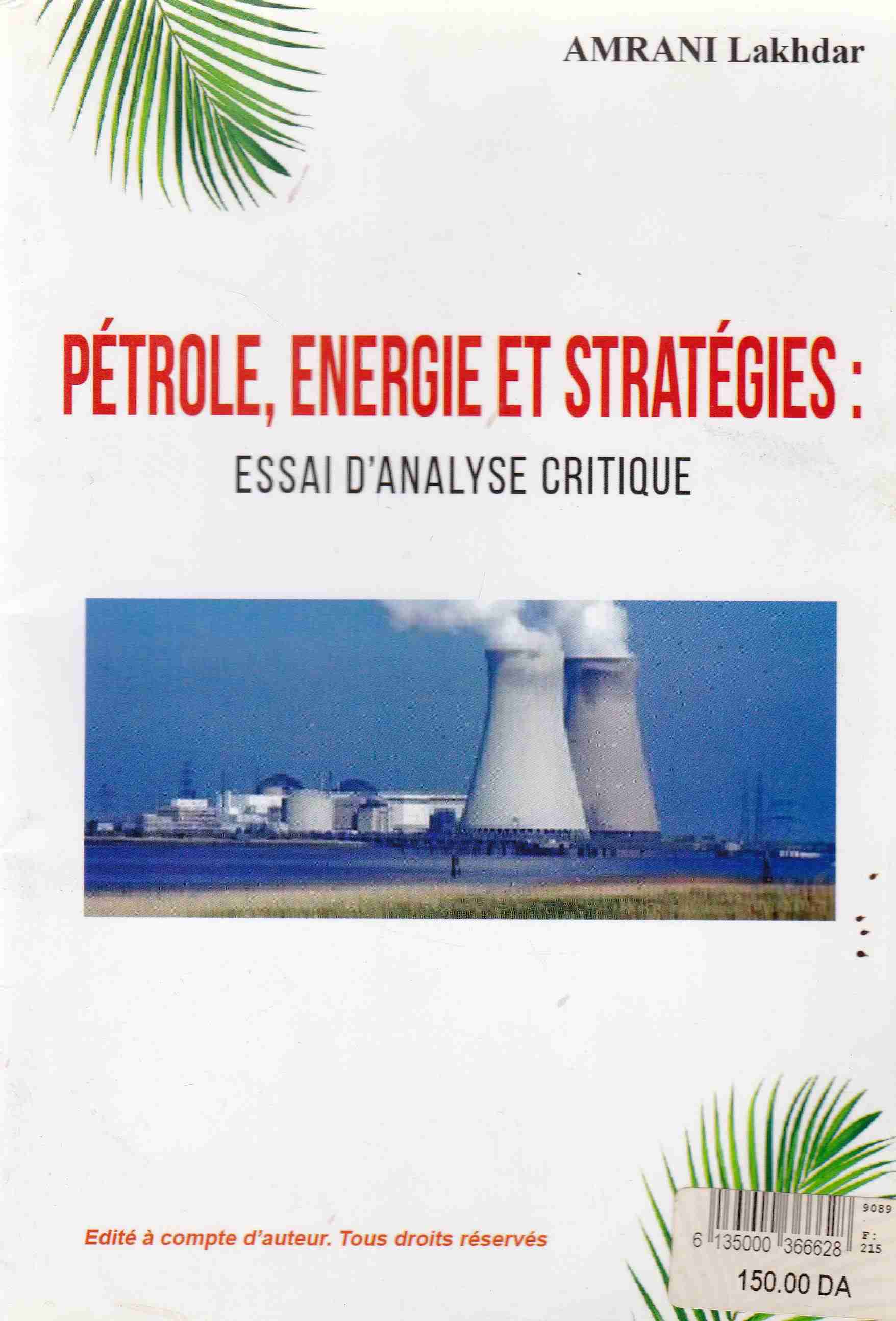 petrole energie et strategies amrani lakhdar